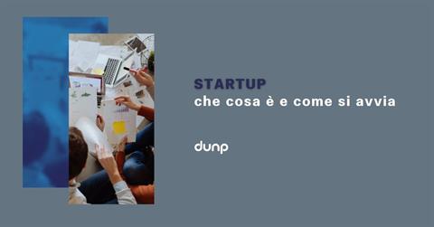 Che cosa sono le startup e perché sono il motore dell’innovazione oggi